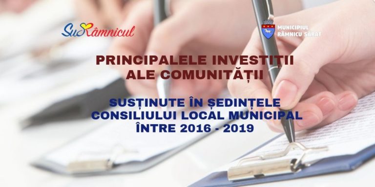 Proiectele comunității au fost aprobate în ședințele Consiliului Local, în perioada 2016 – 2019!