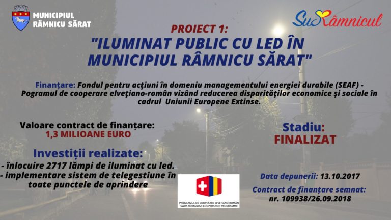 „ILUMINAT PUBLIC CU LED ÎN MUNICIPIUL RÂMNICU SĂRAT”